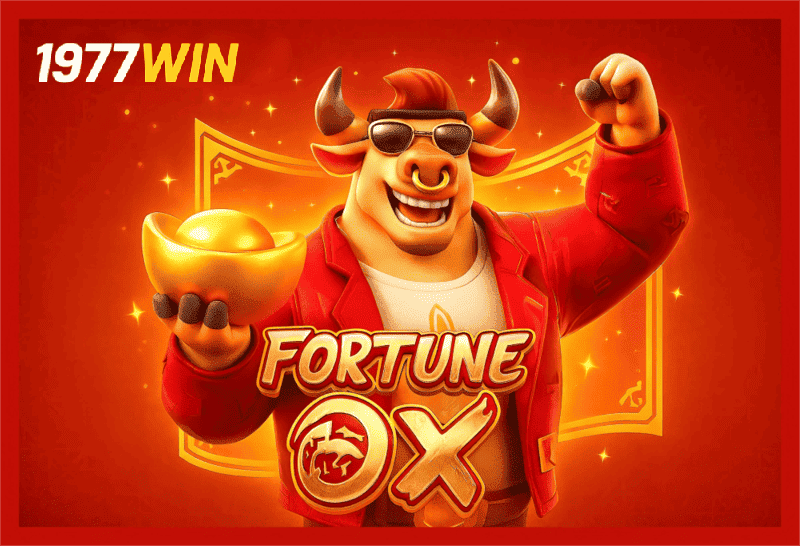 Fortune Ox no 1977WIN - Aposte Agora e Reivindique Seus Ganhos